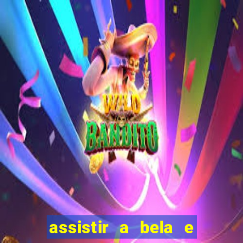 assistir a bela e a fera (1991 online dublado)